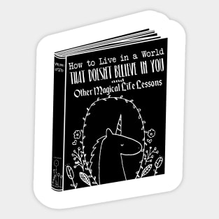 A Unicorn's Tale Sticker